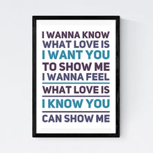 Load image into Gallery viewer, I Want To Know What Love Is (Foreigner)