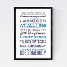 Load image into Gallery viewer, Use Somebody (Kings Of Leon)