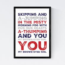 Load image into Gallery viewer, Brown Eyed Girl (Van Morrison)